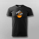 Show your love for hot & steamy Pho with this Pho-Sho T-Shirt For Men