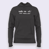 sudo rm -rf / Don't Drink & Root Hoodies For Women Online India