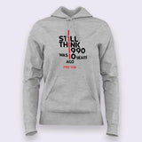 I Still Think 1990 Was Only 10 Years Ago - 90's Kid Hoodies For Women Online India