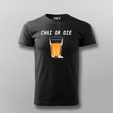 Chai or Die Hindi T-shirt for Men