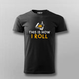 This Is How I Roll Blueprint T-Shirt For Men