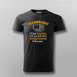 Technology I can Explain It To You But Can't Understand It For You T-Shirt For Men Online India