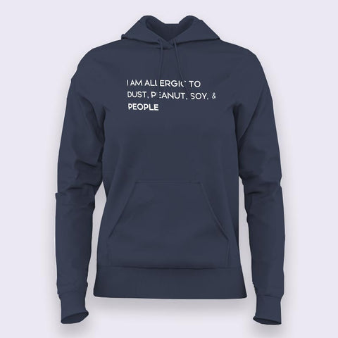 I'm Allergic To People, Introvert Hoodies For Women Online India