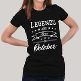Legends are born in October Women's T-shirt