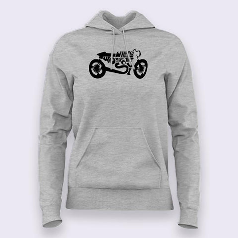 Two Wheels Move the Soul Hoodies For Women Online India