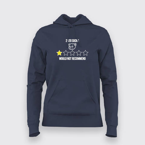 2020 Sucks Hoodies For Women