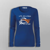 20 Litres At A Time Women's Biker Life T-Shirt