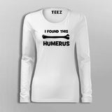 I Found This Humerus Orthopedic T-Shirt For Women India
