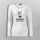 Thalaivar Aatam Aarambam Full Sleeve  T-Shirt For Women India