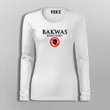 Bakwas Band Karo Full Sleeve T-Shirt For Women India