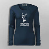 Thalaivar Aatam Aarambam  T-Shirt For Women