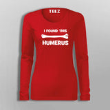Funny 'Humerus Bone' T-Shirt | A Pun for Anatomy Lovers
