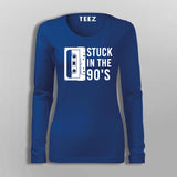Stuck In The 90s T-Shirt For Women