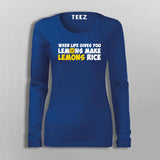 When Life Give You Lemons Make Lemon T-Shirt For Women