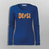 DESI Logo Full Sleeve T-Shirt For Women Online