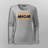 Bulati Hai Magar Jaaneka Nahi  T-Shirt For Women