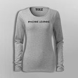 Machine Leaning T-Shirt For Women
