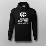 Dinosaurs Didn't Code Now They Extinct Funny Hoodies For Men