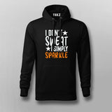 I Don't Sweat I Spark New Hoodies For Men