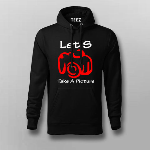 Let's Take A Picture Hoodies For Men Online India