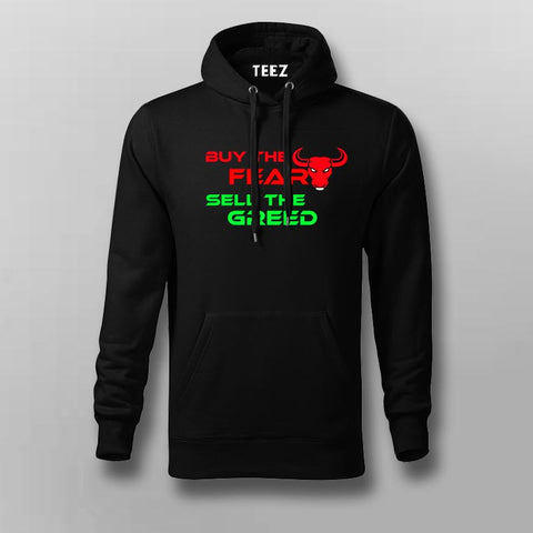 Buy The Fear Sell The Greed Stock Market Hoodies For Men TEEZ.in