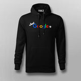 Just Google It Hoodies For Men Online India