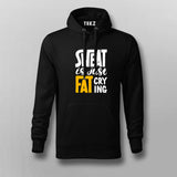 Buy Sweat is Just Fat Crying  hoodie For Women Online India