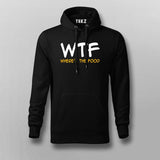 WTF Where's  My Food Hoodie For Men
