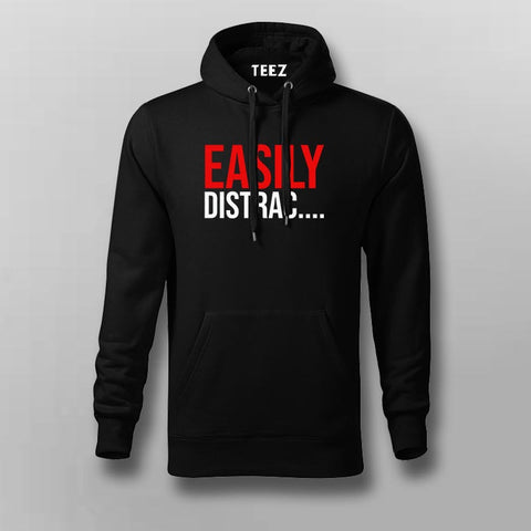Easily distrac Hoodies For Men