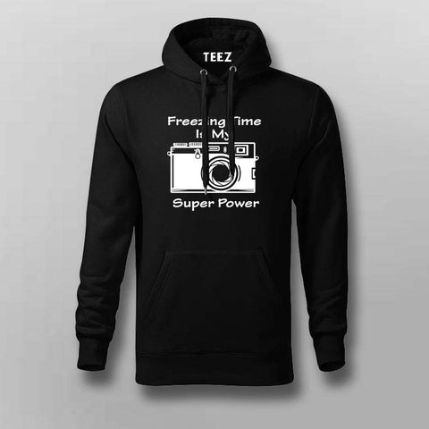 Freezing Time Is My Super Power Hoodies For Men Online India
