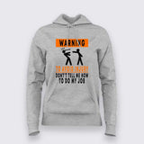 Avoid Injury with 'Don't Tell Me How to Do My Job' Tee