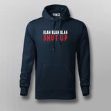 Buy This Blah  Blah  Blah  Shut Up T-shirt For Men