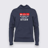 Warning - May Talk about Bitcoin randomly t shirt for Women