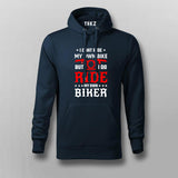 I Don't Ride My Own Bike  Hoodies For Men Online India