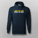 Architects Always Have Plans Hoodies For Men Online India