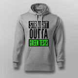 Straight Outta Green Tests Hoodie For Men  Online India