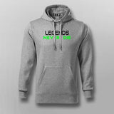 Legends Never Die Hoodies For Men Online India