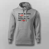 You Are Beautiful As Code Works Without Errors From The First Run Hoodies For Men Online India