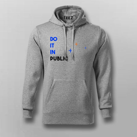 Do It In Public Hoodies For Men India