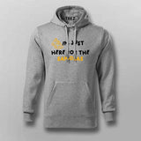 I am Just here for the Samosas Funny Hindi Desi Hoodie For Men