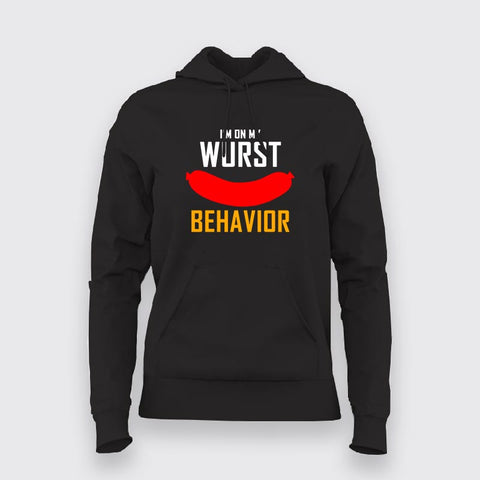 I'm On My Wurst Behavior  For Women Online