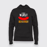 I'm On My Wurst Behavior T-Shirt For Women