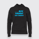 More Sararat Less Sarafat T-Shirt For Women