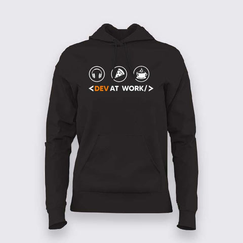 Dev At Work Hoodies For Women