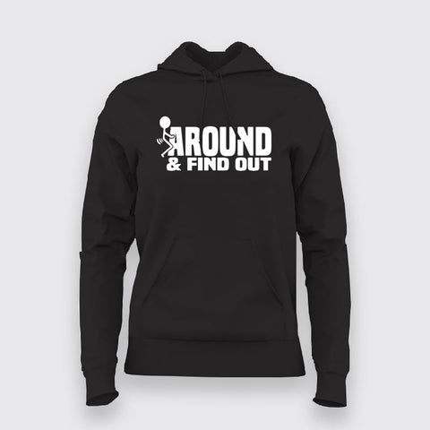 fuck around find out Hoodies For Women