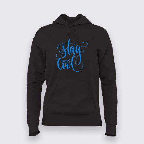 Stay Cool Hoodies For Women
