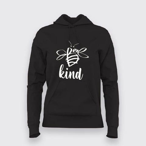 Be Kind Hoodies For Women