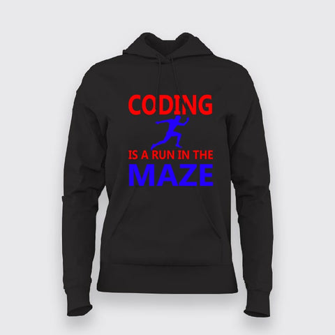 Coding is A Run in The Maze Funny Coding Hoodies For Women Online India