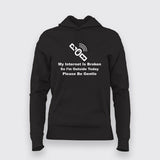 My Internet Is Broken - Tech Trouble Tee