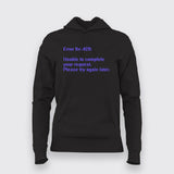 System Error 420 - Chill Tech Support Hoodie